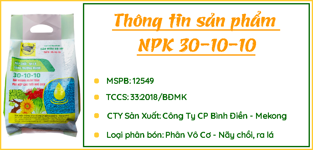 Thông-tin-nguồn-gốc-sản-phẩm-NPK-30-10-10-đầu-trâu-nãy-chồi,-ra-lá